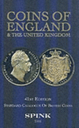 Coins of England and the United Kingdom: Standard Catalogue of British Coins