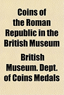 Coins of the Roman Republic in the British Museum