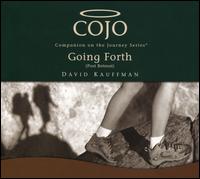 CoJo: Going Forth - David Kauffman