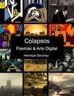 Colapsos: Poemas & Arte Digital