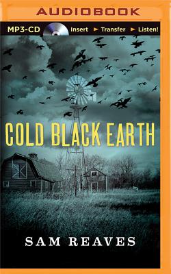 Cold Black Earth - Reaves, Sam, and St Clair, Alice (Read by)