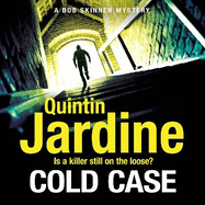 Cold Case (Bob Skinner series, Book 30): Scottish crime fiction at its very best
