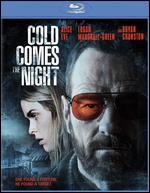 Cold Comes the Night [Blu-ray]