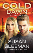 Cold Dawn: Cold Harbor - Book 7