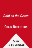 Cold Grave - Robertson, Craig