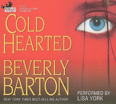 Cold Hearted - Barton, Beverly, and York, Lisa (Performed by)