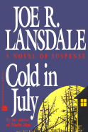 Cold in July - Lansdale, Joe R