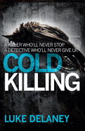 Cold Killing