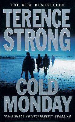 Cold Monday - Strong, Terence