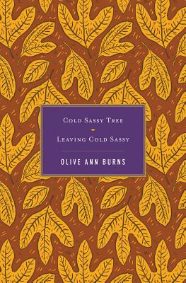 Cold Sassy Tree/Leaving Cold Sassy - Burns, Olive Ann