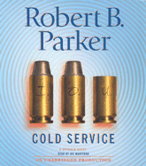 Cold Service - Parker, Robert B, and Mantegna, Joe (Read by)