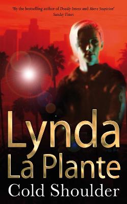Cold Shoulder - La Plante, Lynda