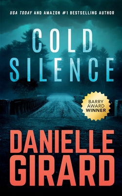 Cold Silence - Girard, Danielle