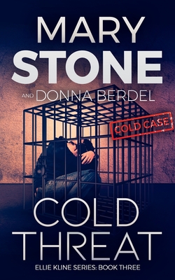 Cold Threat - Berdel, Donna, and Stone, Mary