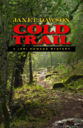 Cold Trail: A Jeri Howard Mystery