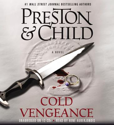 Cold Vengeance - Preston, Douglas, and Child, Lincoln, and Auberjonois, Ren (Read by)