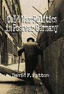 Cold War Politics in Postwar Germany