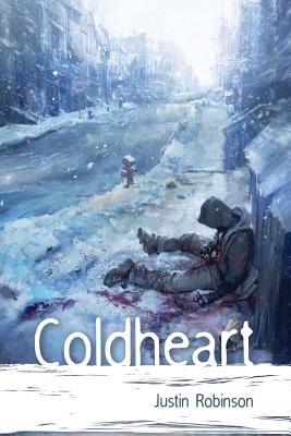 Coldheart - Robinson, Justin