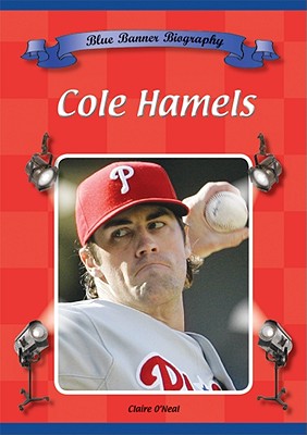 Cole Hamels - O'Neal, Claire