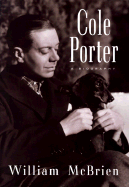 Cole Porter: A Biography - McBrien, William