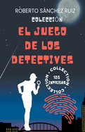 Coleccin El Juego de los Detectives