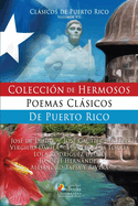 Coleccion de Hermosos Poemas Clasicos de Puerto Rico