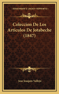 Coleccion de Los Articulos de Jotabeche (1847)