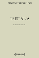 Coleccion Galdos: Tristana