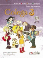 Colega 3 - pack alumno + ejercicios + CD audio