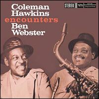 Coleman Hawkins Encounters Ben Webster - Coleman Hawkins
