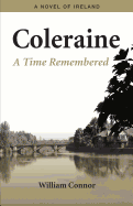 Coleraine - A Time Remembered