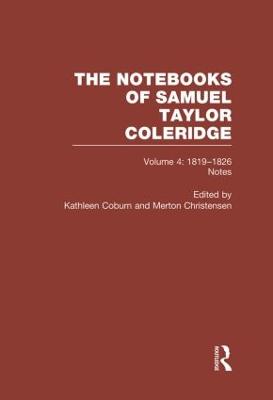 Coleridge Notebooks V4 Notes - Coburn, Kathleen (Editor)