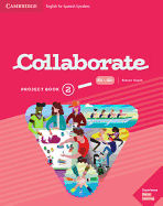 Collaborate Level 2 Project Book English for Spanish Speakers