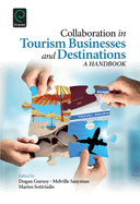 Collaboration in Tourism Businesses and Destinations: A Handbook