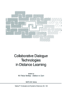 Collaborative Dialogue Technologies in Distance Learning