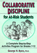 Collaborative Discipline for At-Risk Students: A Peer Support Activities Program for Grades 7-12