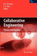 Collaborative Engineering - Kamrani, Ali K (Editor), and Nasr, Emad Abouel (Editor)