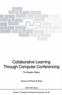 Collaborative Learning Through Computer Conferencing: The Najaden Papers