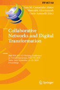 Collaborative Networks and Digital Transformation: 20th Ifip Wg 5.5 Working Conference on Virtual Enterprises, Pro-Ve 2019, Turin, Italy, September 23-25, 2019, Proceedings