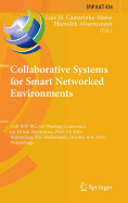 Collaborative Systems for Smart Networked Environments: 15th Ifip Wg 5.5 Working Conference on Virtual Enterprises, Pro-Ve 2014, Amsterdam, the Netherlands, October 6-8, 2014, Proceedings