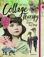 Collage Therapy: Snipping Away Stress!
