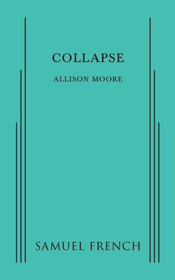 Collapse - Moore, Allison