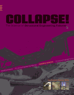 Collapsel: The Science of Structural Engineering Failures