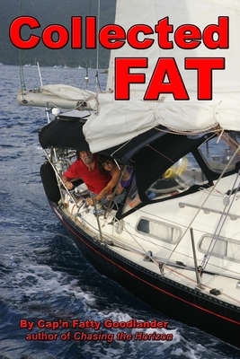 Collected Fat - Goodlander, Cap'n Fatty