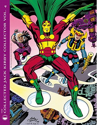 Collected Jack Kirby Collector Volume 4 - Morrow, John, and Kirby, Jack