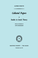 Collected Papers II: Studies in Social Theory