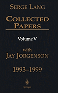 Collected Papers, Volume V: 1993-1999