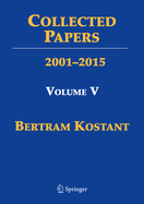 Collected Papers: Volume V 2001-2015