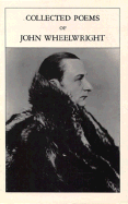 Collected poems of John Wheelwright