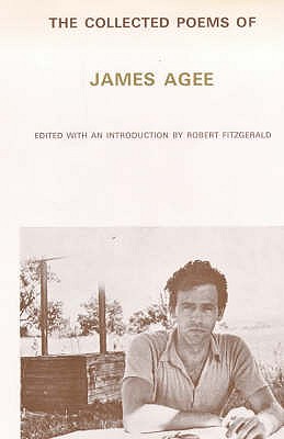 Collected Poems - Agee, James, and Fitzgerald, Robert (Volume editor)